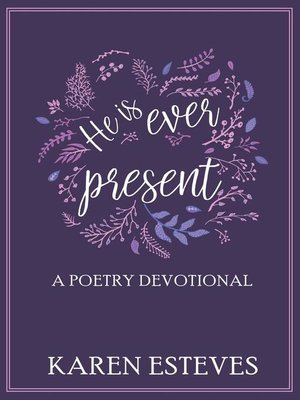 cover image of He Is Ever Present